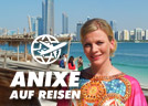 ANIXE auf Reisen - Abu Dhabi mit Eva Habermann